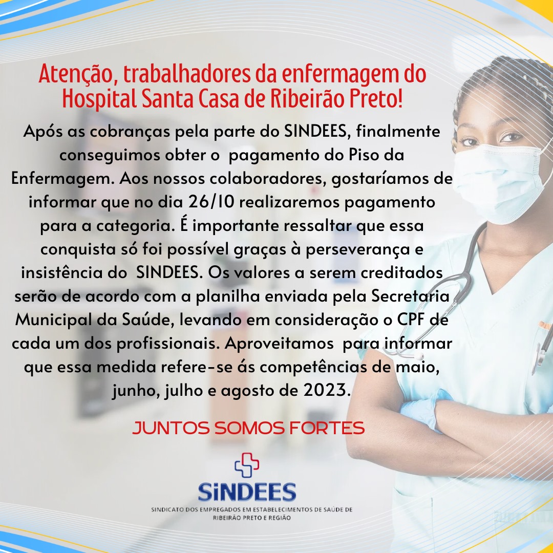 Atenção, trabalhadores da enfermagem do Hospital Santa Casa de Ribeirão Preto!
